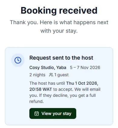 Booking received page: Request sent to the host, the date the host must answer by, and the View your stay button