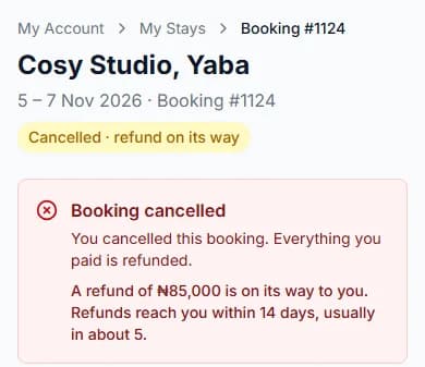Cancelled booking with the message that a refund is on its way and reaches you within 14 days, usually in about 5