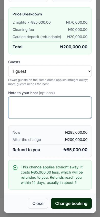 A shorter stay: Now, After the change, Refund to you, This change applies straight away, and the Change booking button