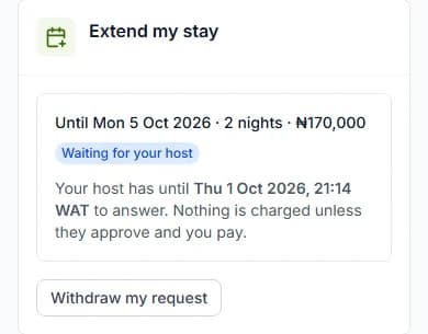 Extension request with the Waiting for your host badge, the answer-by time and Withdraw my request