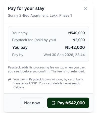 Pay for your stay box with Your stay, Paystack fee (paid by you), You pay, and the Not now and Pay buttons