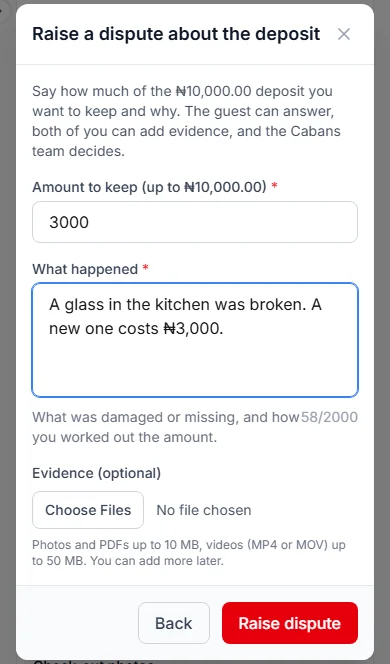 Raise a dispute about the deposit, with an amount to keep and What happened filled in