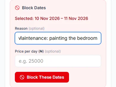 Block Dates panel with two dates selected, a reason typed and the Block These Dates button
