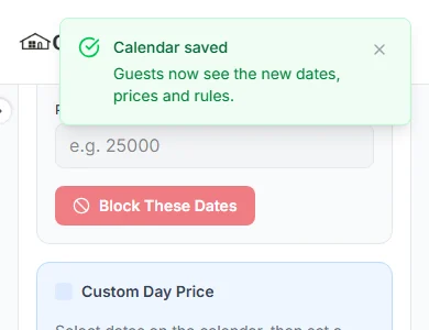 Green message Calendar saved: Guests now see the new dates, prices and rules